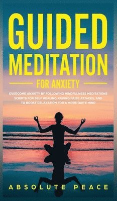 Guided Meditation For Anxiety