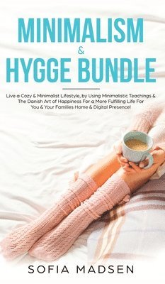 Sofia Madsen - Minimalism & Hygge Bundle, Inbunden