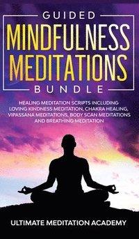 bokomslag Guided Mindfulness Meditations Bundle