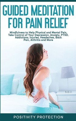 bokomslag Guided Meditation for Pain Relief