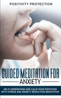 bokomslag Guided Meditation For Anxiety