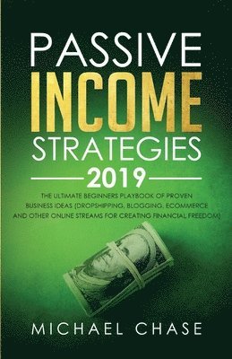 Passive Income Strategies 2019 1