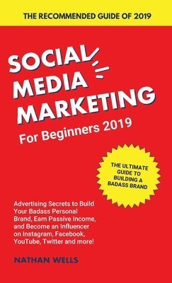 Social Media Marketing for Beginners 2019 1