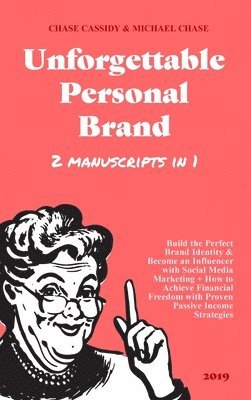 Unforgettable Personal Brand 1