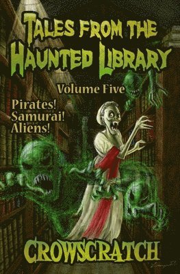 bokomslag Tales From The Haunted Library