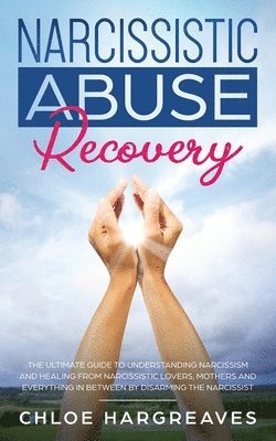 bokomslag Narcissistic Abuse Recovery