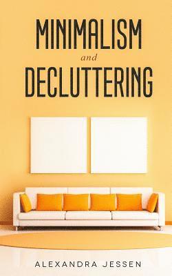 Minimalism and Decluttering 1