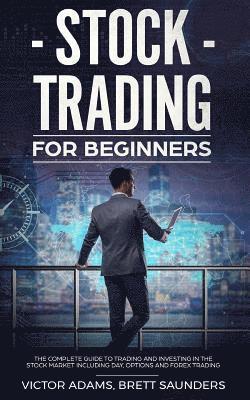 Victor Adams - Stock Trading for Beginners, Häftad