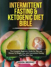 bokomslag Intermittent Fasting and Ketogenic Diet Bible