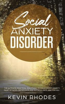 Kevin Rhodes - Social Anxiety Disorder, Häftad