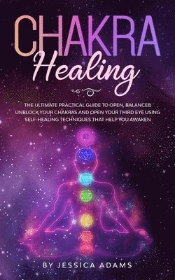 Jessica Adams - Chakra Healing, Häftad