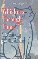 Lintusen Press, Chris McMahen, Isabel Cave - Whiskers Through Time, Häftad. Tillgänglighet: Lägg i varukorg