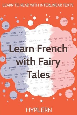 bokomslag Learn French with Fairy Tales