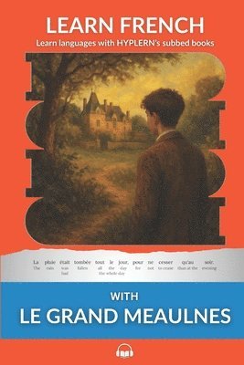 Alain-Fournier, Kees Van Den End, Bermuda Word Hyplern - Learn French with Le Grand Meaulnes, Häftad