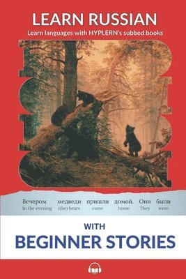 Kees Van Den End, Bermuda Word Hyplern, Serafima Gettys - Learn Russian with Beginner Stories, Häftad