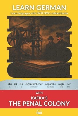 Franz Kafka, Bermuda Word Hyplern - Learn German with Kafka's The Penal Colony, Häftad