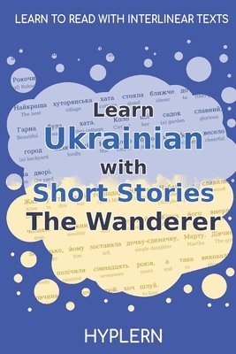 Bermuda Word Hyplern, Mariia Oleksandrivna Vilinska, Bermuda Word HypLern - Learn Ukrainian with Short Stories The Wanderer, Häftad