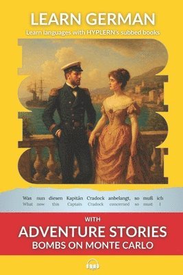 Fritz Reck-Mallaczewen, Bermuda Word Hyplern - Learn German with Adventure Stories Bombs on Monte Carlo, Häftad