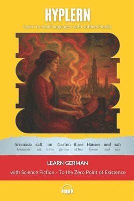 bokomslag Learn German with Science Fiction The Zero Point of Existence