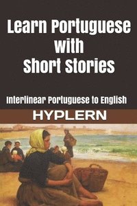 bokomslag Learn Portuguese with Short Stories