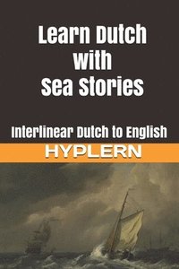 bokomslag Learn Dutch with Sea Stories