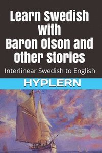bokomslag Learn Swedish with Baron Olson and Other Stories