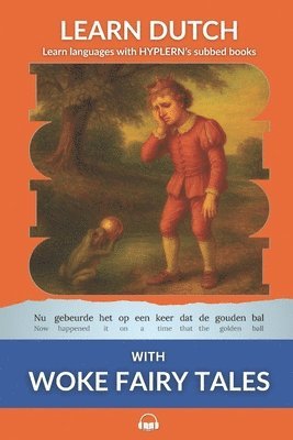 Bermuda Word Hyplern, Kees Van Den End - Learn Dutch with Woke Fairy Tales, Häftad
