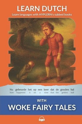 Learn Dutch with Woke Fairy Tales