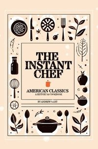 bokomslag The Instant Chef