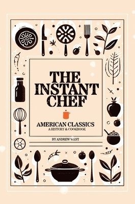 The Instant Chef 1