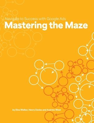 bokomslag Mastering the Maze