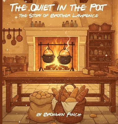 Quiet in the Pot - Brother Lawrence