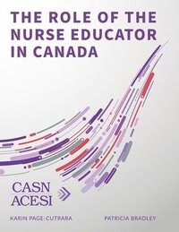 bokomslag Role of the Nurse Educator in Canada