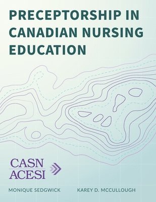 bokomslag Preceptorship in Canadian Nursing Education