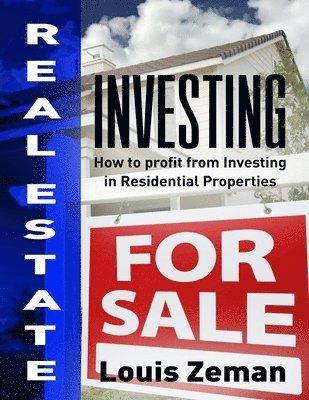 Louis Zeman - Real Estate Investing, Häftad