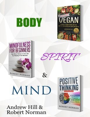 Robert Norman, Andrew Hill - Vegan, Mindfulness for Beginners, Positive Thinking, Häftad