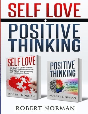 Positive Thinking, Self Love 1