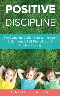 Positive Discipline 1