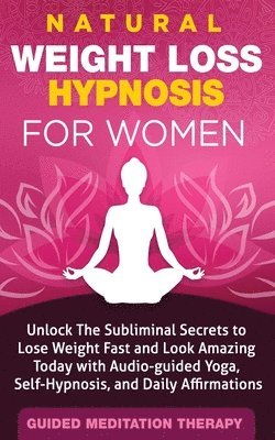 Natural Weight Loss Hypnosis for Women 1