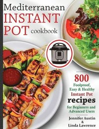 bokomslag Mediterranean Instant Pot Cookbook