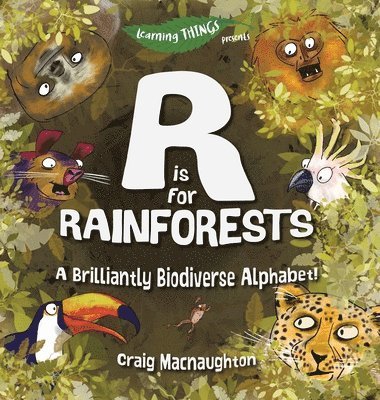 R is for Rainforests 1