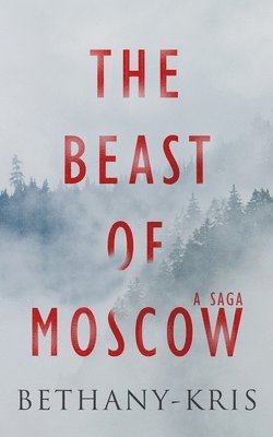 The Beast of Moscow 1