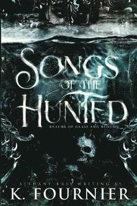 bokomslag Songs of the Hunted