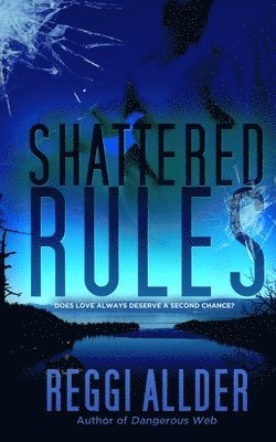 Reggi Allder - Shattered Rules, Häftad