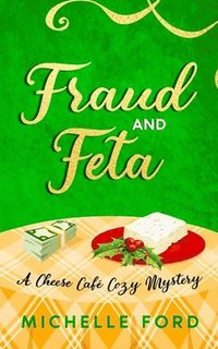 bokomslag Fraud and Feta