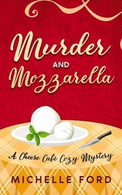 bokomslag Murder and Mozzarella