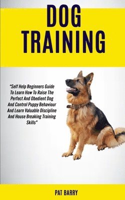 Pat Barry - Dog Training, Häftad