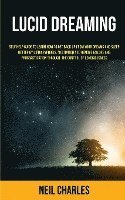 Neil Charles - Lucid Dreaming, Häftad. Tillgänglighet: Lägg i varukorg