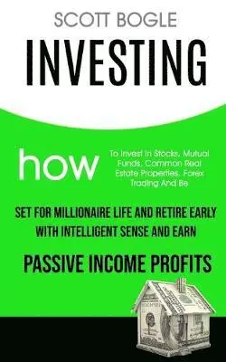 Scott Bogle - Investing, Häftad. Tillgänglighet: Lägg i varukorg