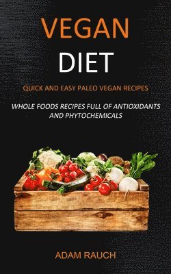 Adam Rauch - Vegan Diet, Häftad